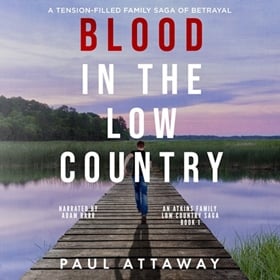 BLOOD IN THE LOW COUNTRY